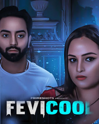 Fevicol (2023) E01 Primeshots