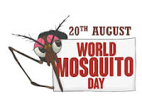 World Mosquito Day - 20 August.