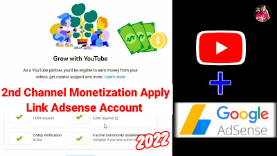 2nd Channel Monetization link Adsense Account