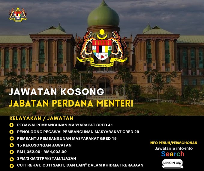 JAWATAN KOSONG JABATAN PERDANA MENTERI (JPM)