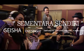 Chord/Khord Kunci Gitar dan Lirik Lagu Geisha – Sementara Sendiri (OST. Single)