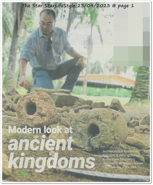 Modern look at ancient kingdoms - Keratan akhbar The Star 23 September 2023
