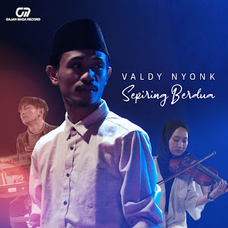 Valdy Nyonk - Sepiring Berdua MP3