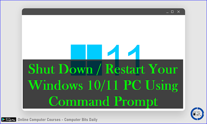 Interesting way to shutdown and restart windows 11/10 using command prompt | Computer Bits Daily