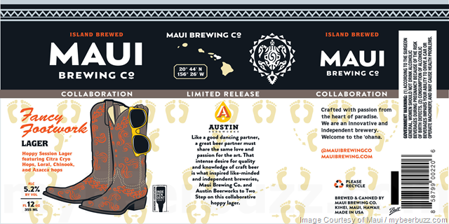 Maui Brewing & Austin Beerworks Collaborate On Fancy Footwork Lager 