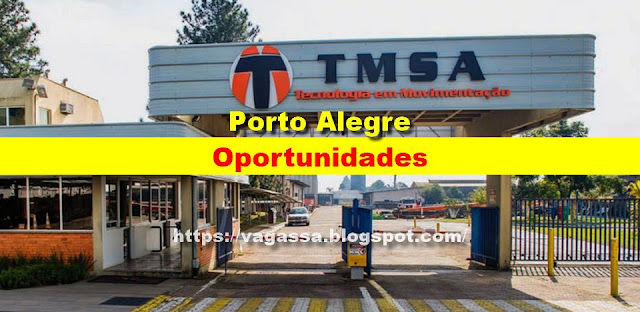 TMSA abre diversas vagas em Porto Alegre