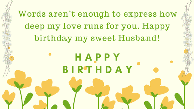 Romantic birthday wishes for a husband