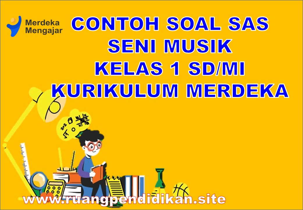 PAS Seni Musik Kelas 1