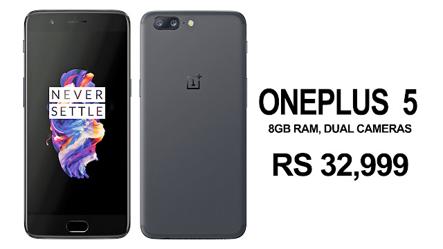OnePlus 5 with 8GB RAM, Dual Cameras launched, Rs 32,999