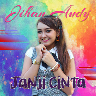 MP3 download Jihan Audy - Janji Cinta - Single iTunes plus aac m4a mp3