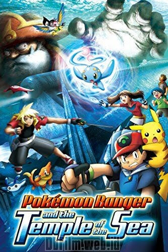 Sinopsis Animasi Pokémon Ranger and the Temple of the Sea (2006)