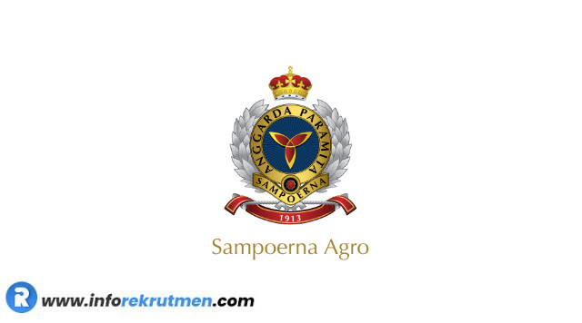 Lowongan Terbaru PT Sampoerna Agro Tbk (SGRO) Tahun 2021