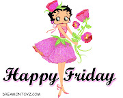 FridayHappy Friday (happy friday)