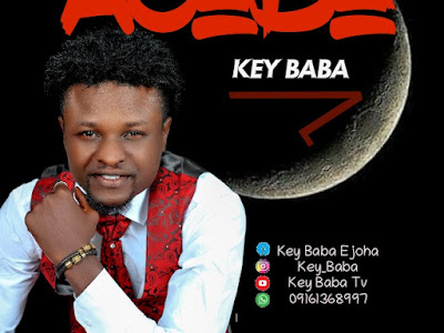 Music : Key Baba _ AGABA