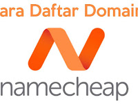 Mau Tau? Cara Sewa / Daftar Domain Di Namecheap.Com