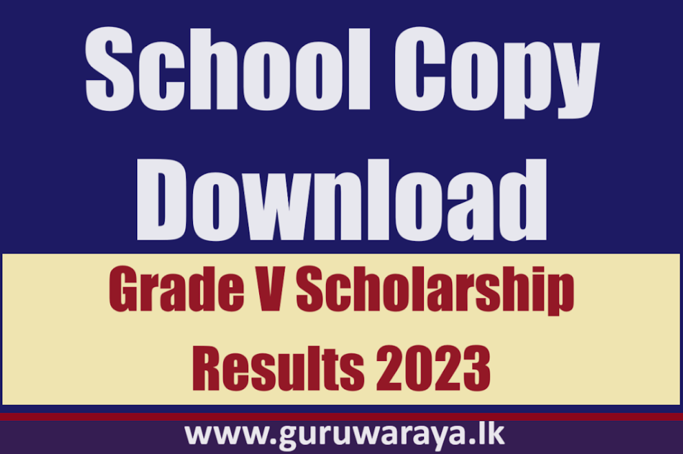 School Copy Download - Grade V Scholarship Results 2023