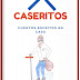   “Caseritos, cuentos escritos en casa” de la E.P.E.P. N° 290