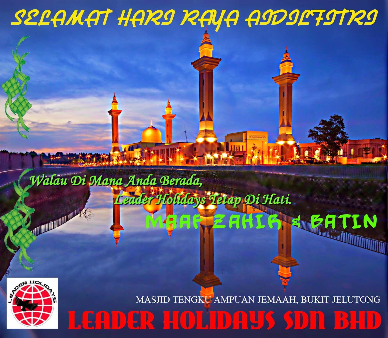 SELAMAT HARI RAYA AIDILFITRI | LEADER HOLIDAYS