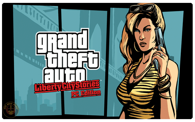 GTA Liberty City Stories PC Edition Mod Download