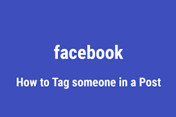 How to Tag People In Facebook Post