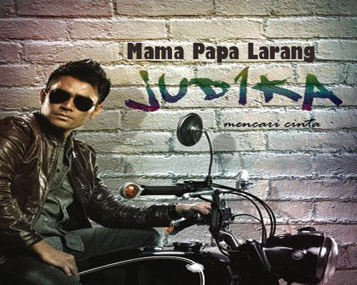 Judika - Mama Papa Larang