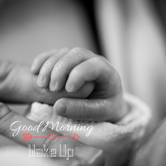 Cute Baby hand Good Morning Images