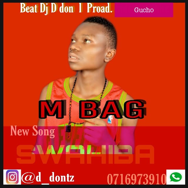 M bag - Swahiba l Singeli Download