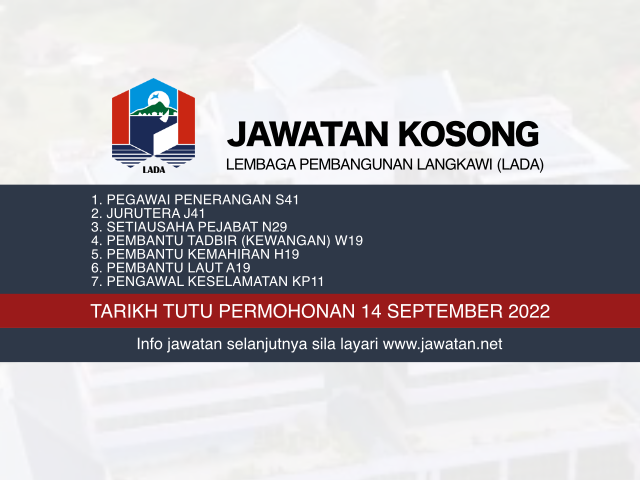 Jawatan Kosong Lembaga Pembangunan Langkawi (LADA) 2022