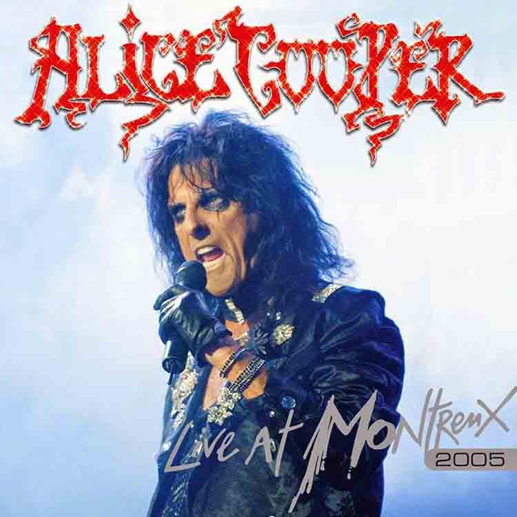 Alice Cooper - 'Live at Montreux 2005'