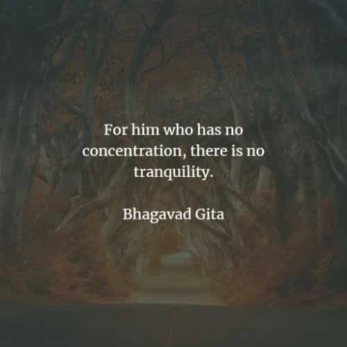 Famous quotes and sayings by Bhagavad Gita