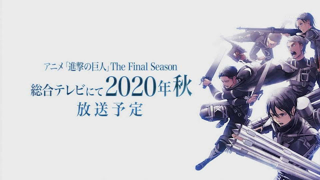 Attack on Titan The Final Season Akan Premiere Fall 2020