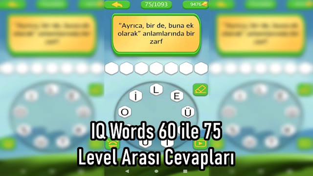 IQ Words 60 ile 75 Level Arasi Cevaplari