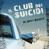 Pensieri e riflessioni su IL CLUB DEI SUICIDI di Albert Borris