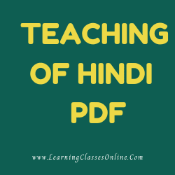 Teaching of Hindi PDF download free in English Medium Language for B.Ed and all courses students, college, universities, and teachers