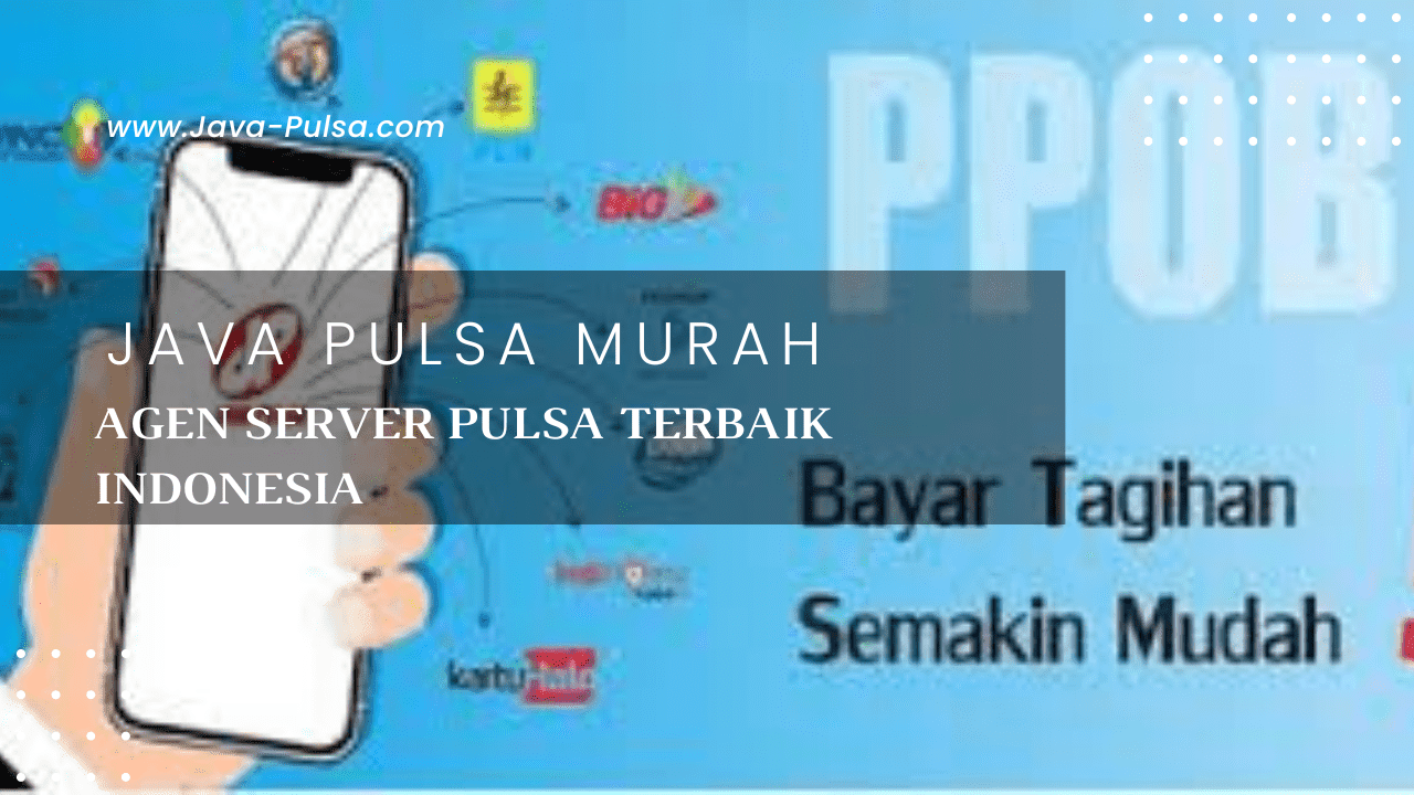 Java Pulsa Murah, Agen Server Pulsa Terbaik Indonesia