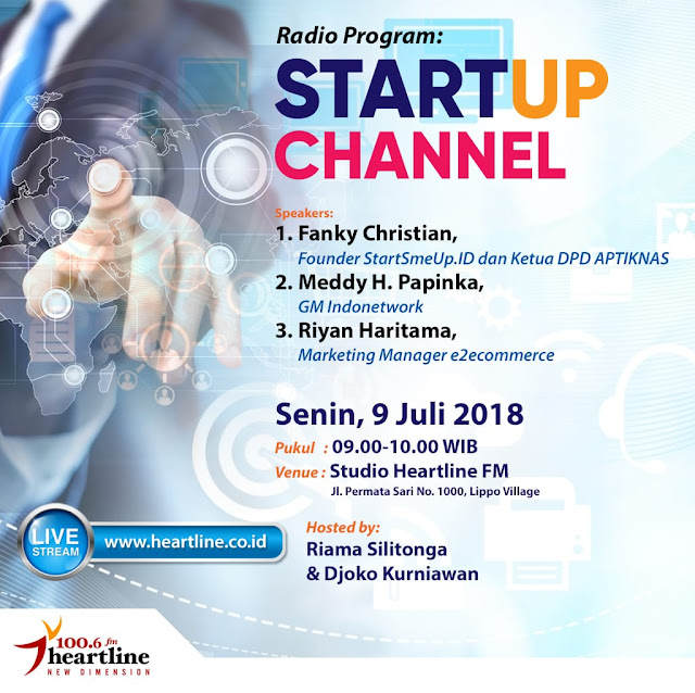 Talkshow Radio Heartline - Startup Channel 9 Juli 2018 - UKM Go Global