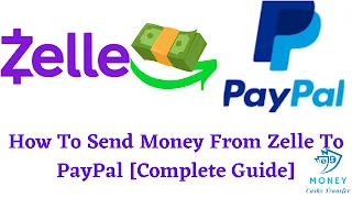 Send Money From Zelle To PayPal