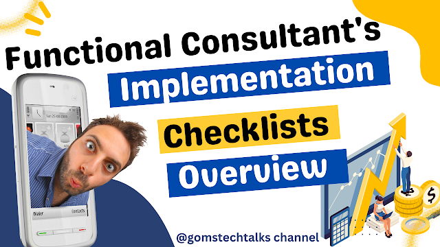 Mastering Microsoft Dynamics 365 Business Central Implementation: A Comprehensive Checklist Overview Guide for Functional Consultants