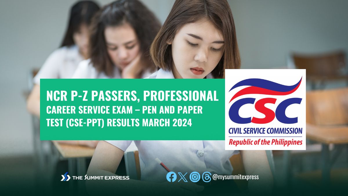 NCR P-Z Passers CSE-PPT Professional: March 2024 Civil service exam results