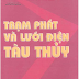 SÁCH SCAN - Trạm phát điện và lưới điện tàu thủy (GS.TS Thân Ngọc Hoàn - TS. Nguyễn Tiến Ban)