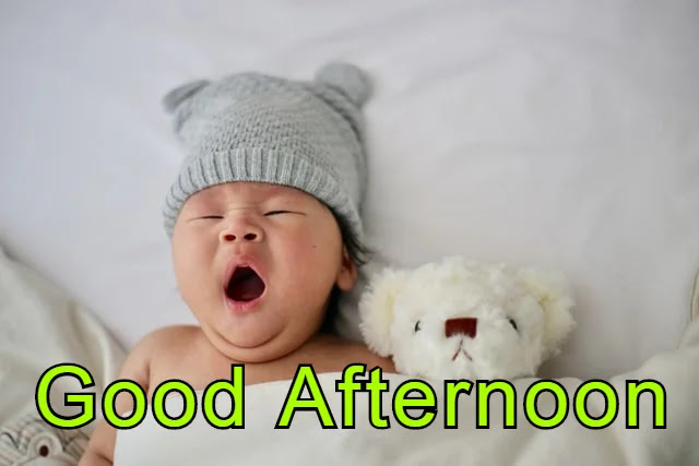 Good Afternoon Baby Images Download