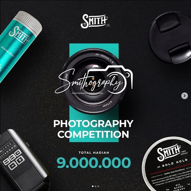 Smithography Photography Competition 2023 📸 dengan total hadiah 9 juta Rupiah!
