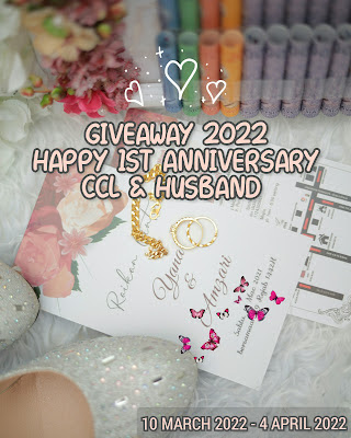 Giveaway 2022: Happy 1st Anniversary CCL & Husband