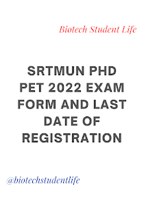 srtmun phd pet 2022 exam form and last date of registration