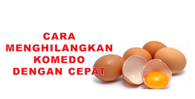 Cara menghilangkan komedo dengan cepat