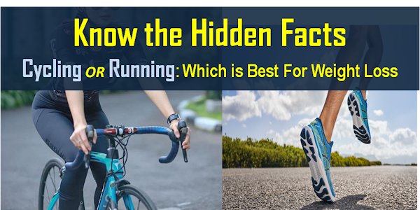 Running vs Cycling for Weight Loss : A Comprehensive Guide 