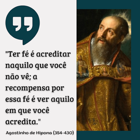 Frase de Agostinho de Hipona  - Fé