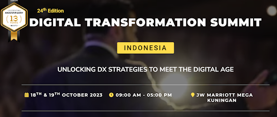 Digital Transformation Summit - 18 - 19 Oct 2023