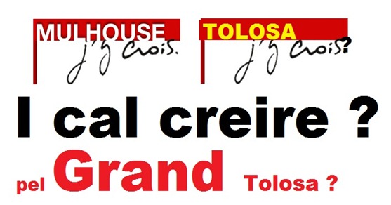 I cal creire Grand Tolosa
