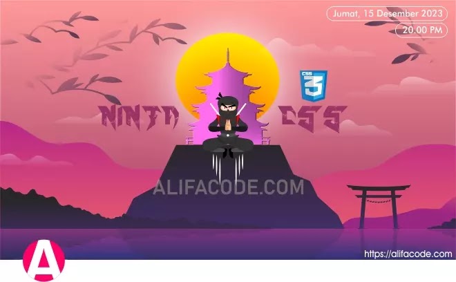 Ninja, Pembunuh dalam Kegelapan dan Kesunyian Hadir pada CSS